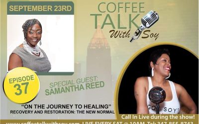 On the Journey to Healing – Recovery and Restoration: The New Normal