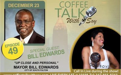 “Up Close and Personal with Mayor Bill Edwards”