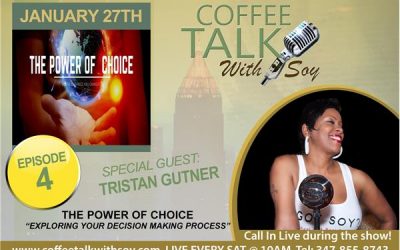 “The Power of Choice”