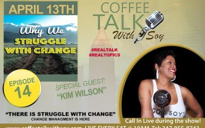 “There Is Struggle With Change”